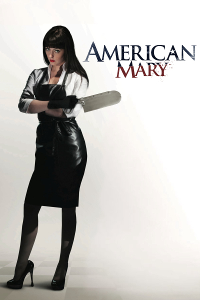 American Mary / American Mary (2012)