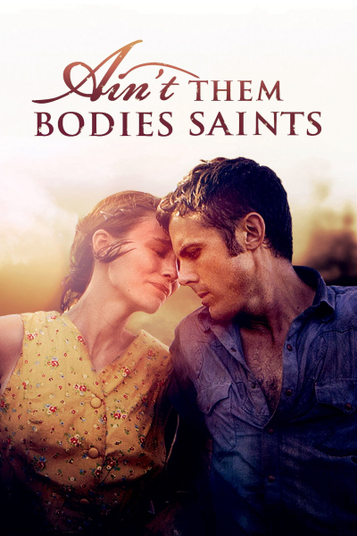 Ain't Them Bodies Saints / Ain't Them Bodies Saints (2013)