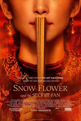 Tuyết Hoa Và Cây Quạt Bí Mật, Snow Flower And The Secret Fan (2011)