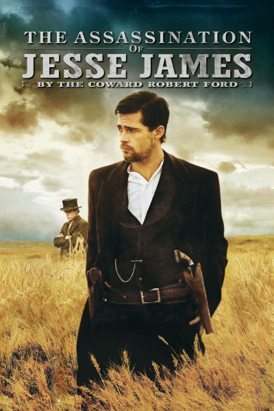 The Assassination of Jesse James by the Coward Robert Ford / The Assassination of Jesse James by the Coward Robert Ford (2007)