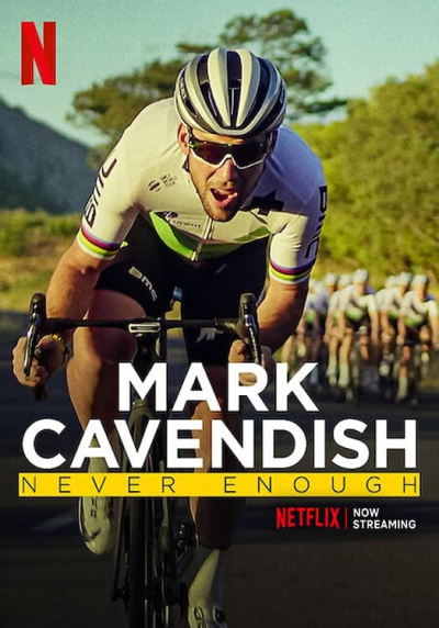 Mark Cavendish: Never Enough / Mark Cavendish: Never Enough (2023)