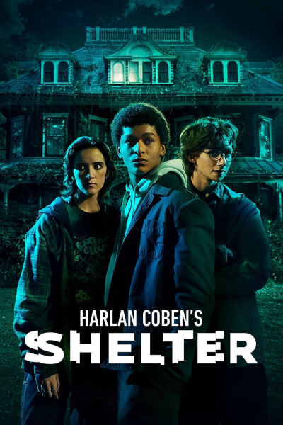 Harlan Coben's Shelter / Harlan Coben's Shelter (2023)