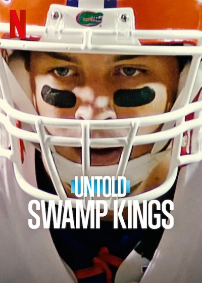 Untold: Swamp Kings / Untold: Swamp Kings (2023)