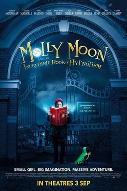 Cô Bé Thôi Miên, Molly Moon: The Incredible Hypnotist (2016)