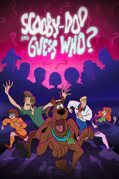 Scooby-Doo and Guess Who? (Season 1) / Scooby-Doo and Guess Who? (Season 1) (2019)