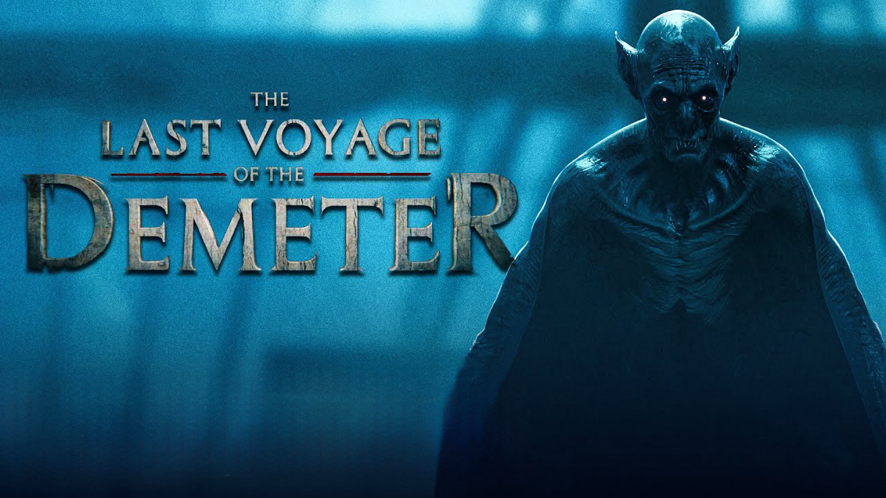 Xem Phim Dracula: Quỷ Dữ Thức Tỉnh, The Last Voyage of the Demeter 2023