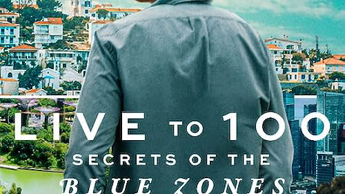 Xem Phim Sống đến 100: Bí quyết của Blue Zones, Live to 100: Secrets of the Blue Zones 2023 Xem Phim Sống đến 100: Bí quyết của Blue Zones, Live to 100: Secrets of the Blue Zones 2023