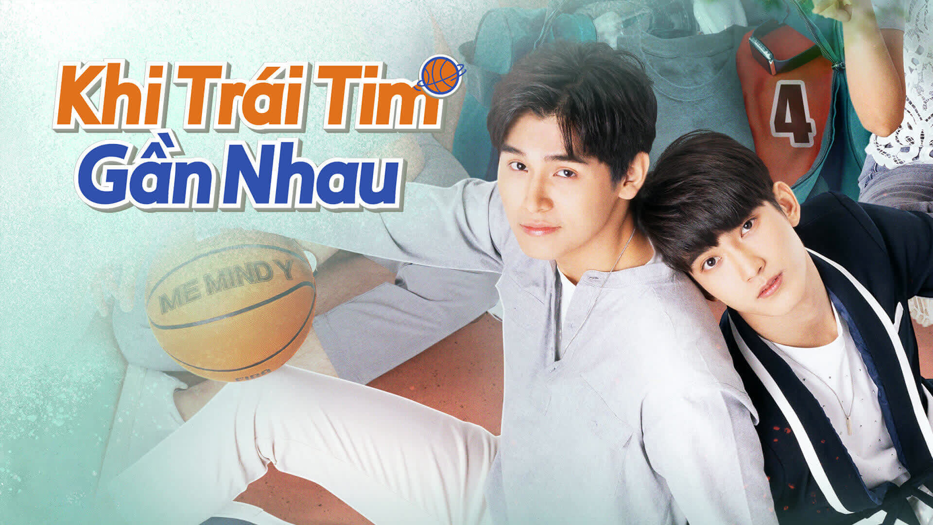 Xem Phim Khi Trái Tim Gần Nhau, Don't Say No The Series 2023 Xem Phim Khi Trái Tim Gần Nhau, Don't Say No The Series 2023