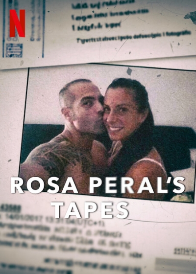 Rosa Peral's Tapes / Rosa Peral's Tapes (2023)