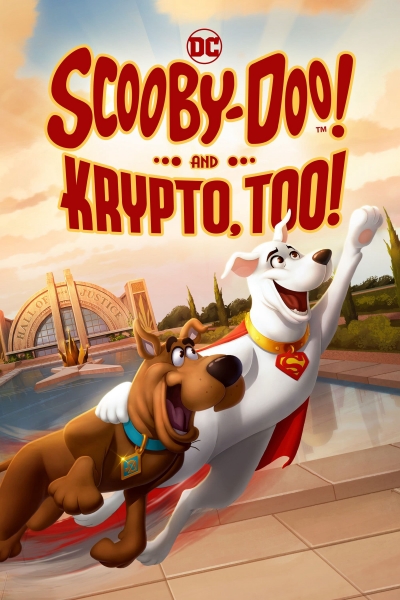 Scooby-Doo! And Krypto, Too!, Scooby-Doo! And Krypto, Too! / Scooby-Doo! And Krypto, Too! (2023)