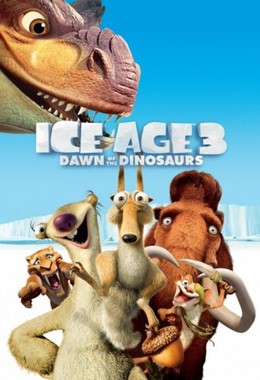 Ice Age: Dawn of the Dinosaurs / Ice Age: Dawn of the Dinosaurs (2009)