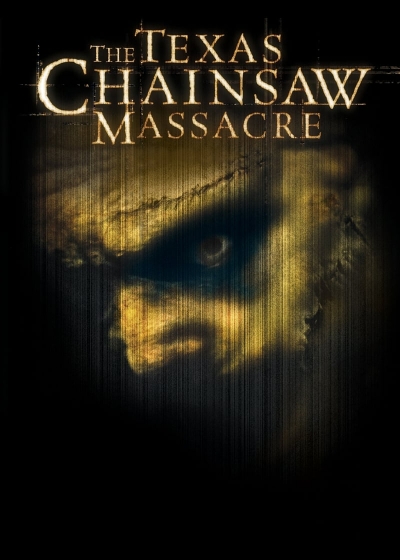 The Texas Chainsaw Massacre / The Texas Chainsaw Massacre (2003)