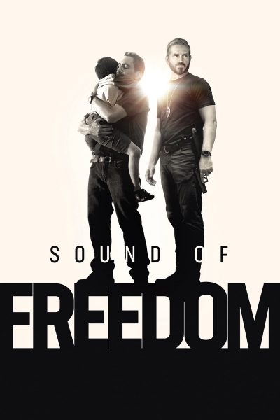 Sound of Freedom / Sound of Freedom (2023)