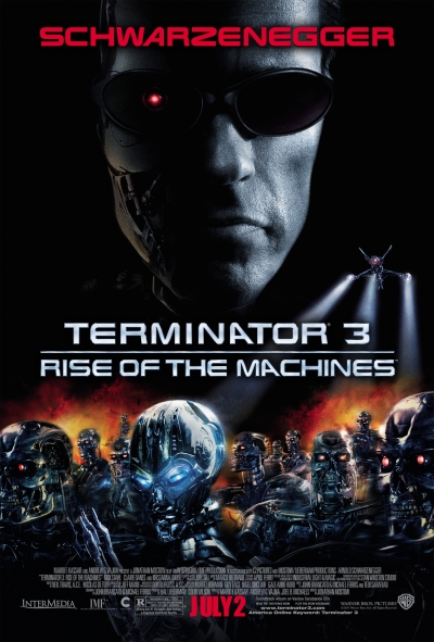 Kẻ Hủy Diệt 3: Người Máy Nổi Loạn, Terminator 3: Rise of the Machines / Terminator 3: Rise of the Machines (2003)