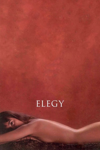 Elegy / Elegy (2008)