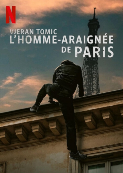 Vjeran Tomic: The Spider-Man of Paris / Vjeran Tomic: The Spider-Man of Paris (2023)