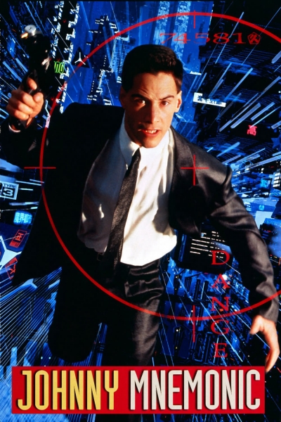 Người vận chuyển Data, Johnny Mnemonic / Johnny Mnemonic (1995)