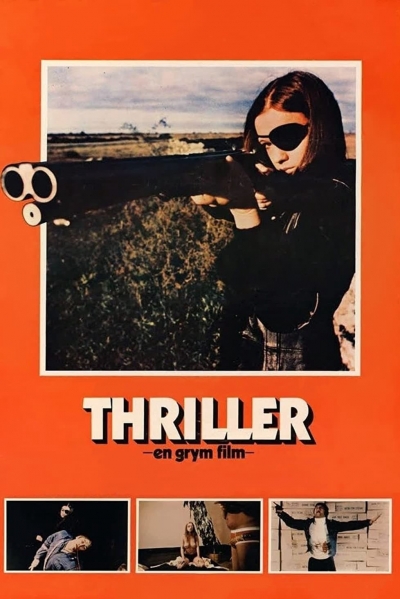 Cô Gái Một Con, Thriller: A Cruel Picture / Thriller: A Cruel Picture (1973)