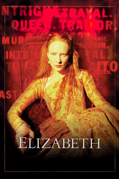 Nữ Hoàng Elizabeth Đệ Nhất, Elizabeth / Elizabeth (1998)