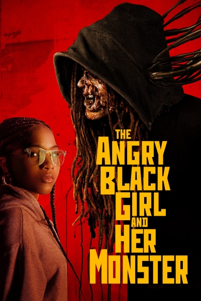The Angry Black Girl and Her Monster, The Angry Black Girl and Her Monster / The Angry Black Girl and Her Monster (2023)