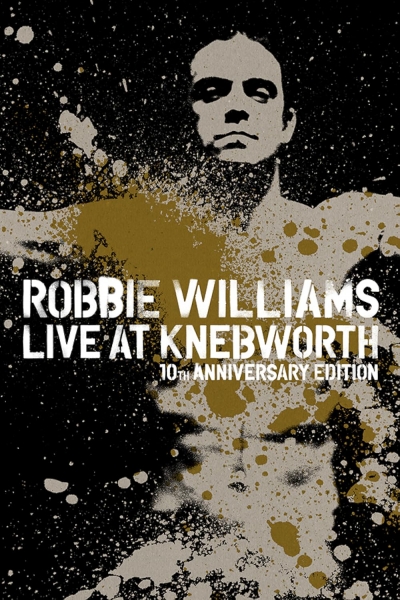 Robbie Williams Live at Knebworth, Robbie Williams Live at Knebworth / Robbie Williams Live at Knebworth (2003)