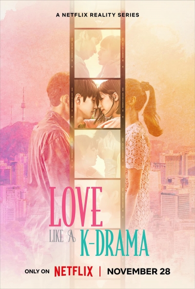 Yêu như trong phim Hàn, Love Like a K-Drama / Love Like a K-Drama (2023)