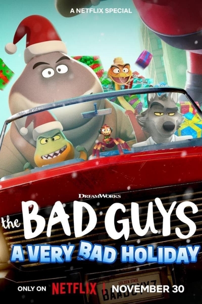 Những kẻ xấu xa: Một Giáng sinh rất xấu xa, The Bad Guys: A Very Bad Holiday / The Bad Guys: A Very Bad Holiday (2023)