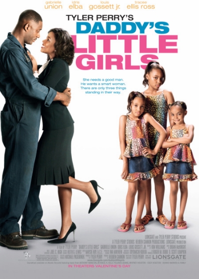 Tyler Perry: Những cô gái bé bỏng của bố, Daddy's Little Girls / Daddy's Little Girls (2007)