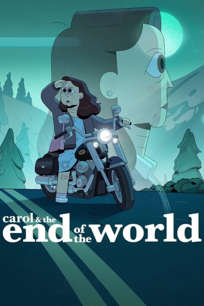 Carol và ngày tận thế, Carol & the End of the World / Carol & the End of the World (2023)