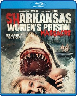 Cá Mập Trỗi Dậy, Sharkansas Womens Prison Massacre (2016)