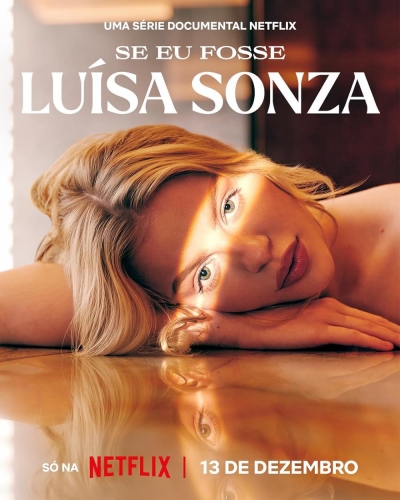 Nếu tôi là Luísa Sonza, If I Were Luísa Sonza / If I Were Luísa Sonza (2023)