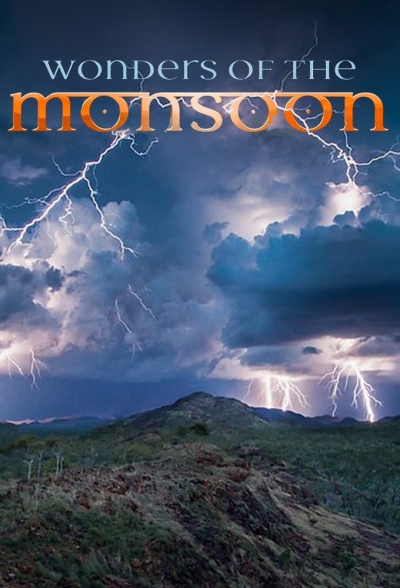 Những Kỳ Quan Của Mùa Mưa, Wonders of the Monsoon / Wonders of the Monsoon (2014)