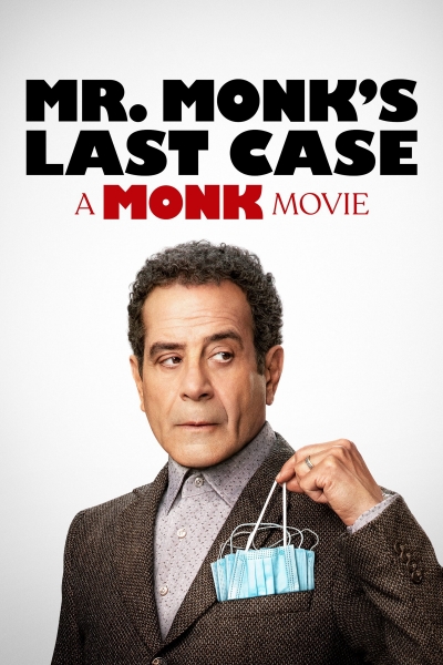 Mr. Monk's Last Case: A Monk Movie, Mr. Monk's Last Case: A Monk Movie / Mr. Monk's Last Case: A Monk Movie (2023)