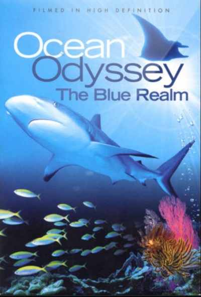 Ocean Odyssey: The Blue Realm, Ocean Odyssey: The Blue Realm / Ocean Odyssey: The Blue Realm (2004)