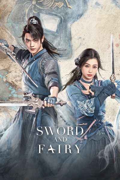 Sword and Fairy / Sword and Fairy (2024)