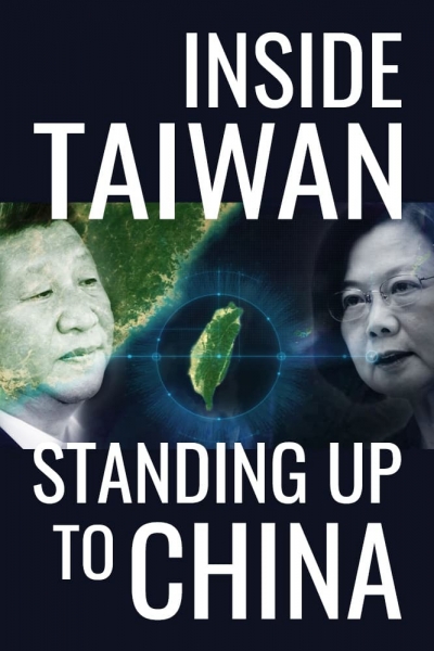 Inside Taiwan: Standing Up to China, Inside Taiwan: Standing Up to China / Inside Taiwan: Standing Up to China (2023)