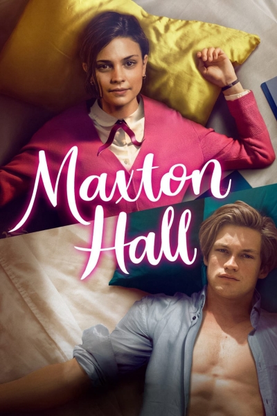 Maxton Hall - Die Welt Zwischen Uns, Maxton Hall - The World Between Us / Maxton Hall - The World Between Us (2024)