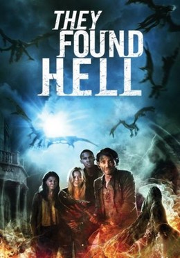 They Found Hell / They Found Hell (2015)