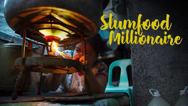 Xem Phim Triệu Phú Ẩm Thực Khu Ổ Chuột (Phần 2), Slumfood Millionaire (Season 2) 2023 Xem Phim Triệu Phú Ẩm Thực Khu Ổ Chuột (Phần 2), Slumfood Millionaire (Season 2) 2023