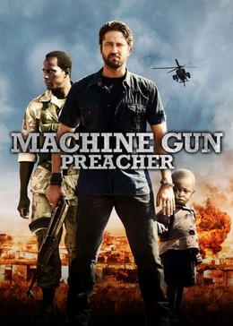 Machine Gun Preacher / Machine Gun Preacher (2011)