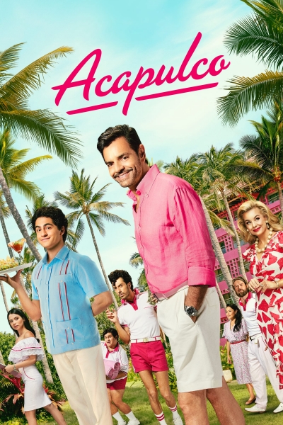 Acapulco (Season 3) / Acapulco (Season 3) (2024)