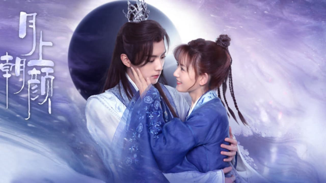 Xem Phim Nguyệt Thượng Triêu Nhan, Moon Romance 2024