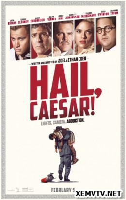 Xin Chào Caesar, Hail Caesar (2016)