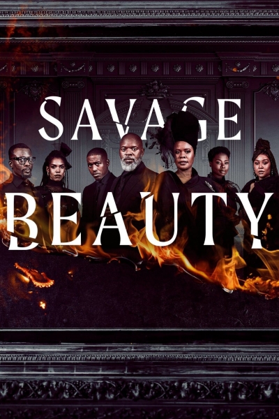 Savage Beauty (Season 2) / Savage Beauty (Season 2) (2024)