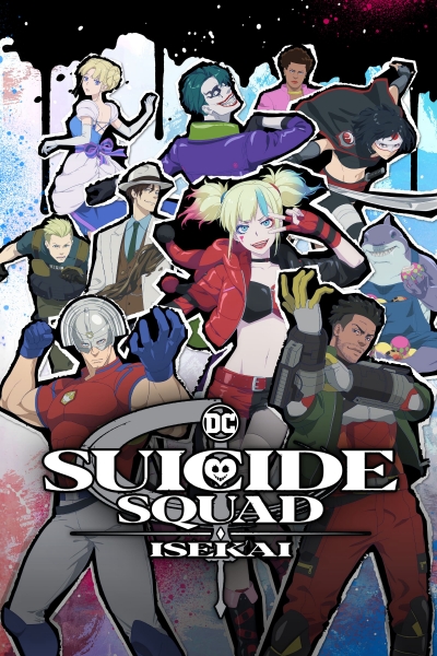 Biệt Đội Cảm Tử Tại Dị Giới, Suicide Squad Isekai / Suicide Squad Isekai (2024)
