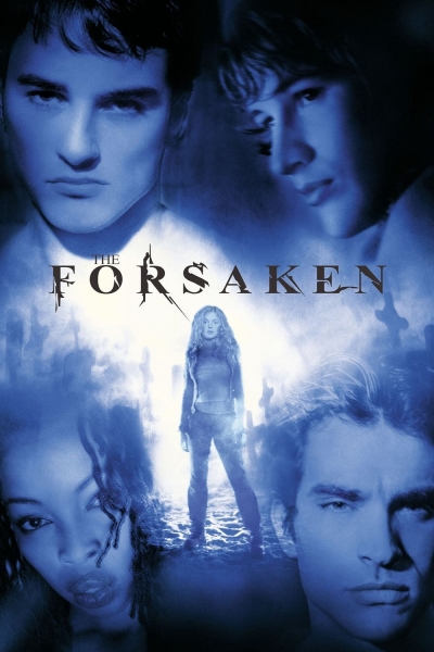 The Forsaken, The Forsaken / The Forsaken (2001)