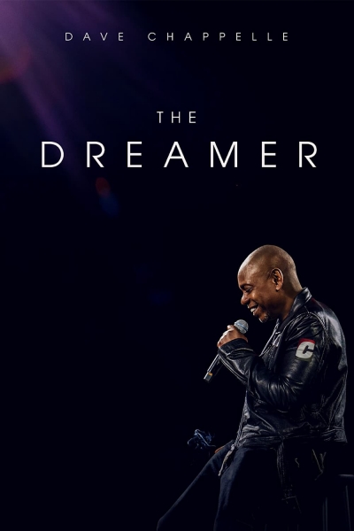 Dave Chappelle: The Dreamer / Dave Chappelle: The Dreamer (2023)