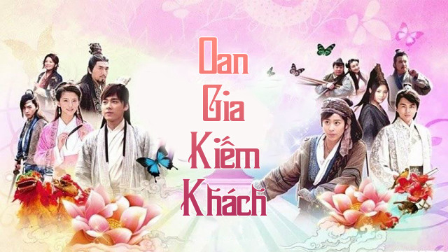 Xem Phim Oan Gia Kiếm Khách, The Sentimental Swordsman 2014 Xem Phim Oan Gia Kiếm Khách, The Sentimental Swordsman 2014