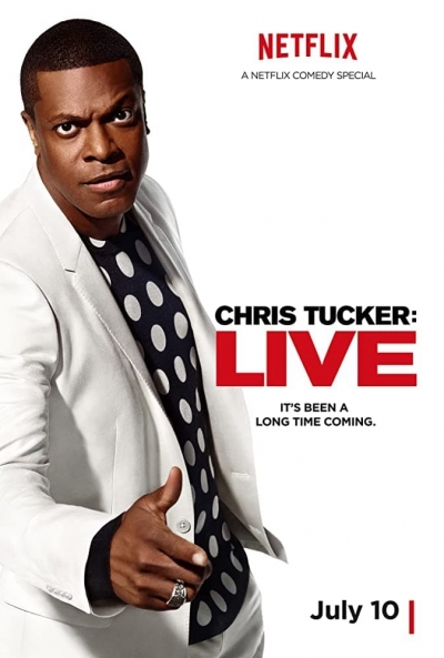 Chris Tucker: Live / Chris Tucker: Live (2015)