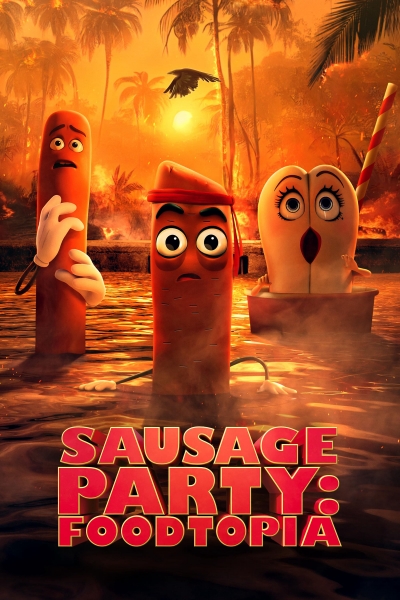 Đại Tiệc Xúc Xích: Thiên Đường Thức Ăn, Sausage Party: Foodtopia / Sausage Party: Foodtopia (2024)